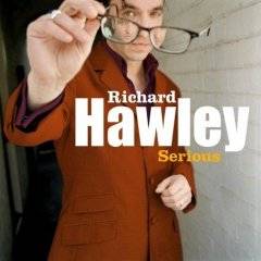 Richard Hawley : Serious Enhanced